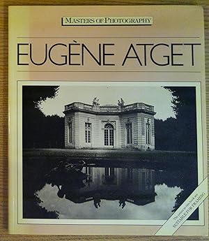 Seller image for Eugene Atget (Masters of Photography Series) for sale by Pistil Books Online, IOBA