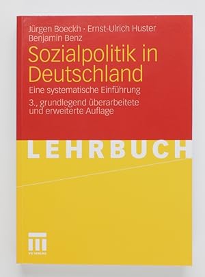 Sozialpolitik in Deutschland: Eine Systematische Einführung (German Edition), 3. Grundlegend Uber...