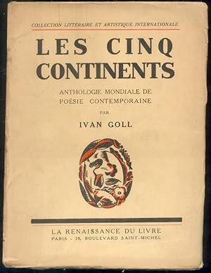 Seller image for Les Cinq Continents. Anthologie mondiale de posie contemporaine. for sale by Bibliothque d'un amateur