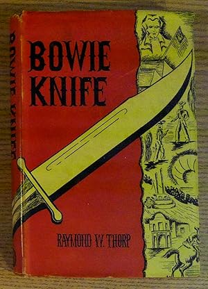 Immagine del venditore per Bowie Knife venduto da Pistil Books Online, IOBA