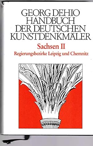 Seller image for Handbuch der deutschen Kunstdenkmler; Teil: Sachsen II, Regierungsbezirke Leipzig und Chemnitz / bearb. von Barbara Bechter . for sale by nika-books, art & crafts GbR