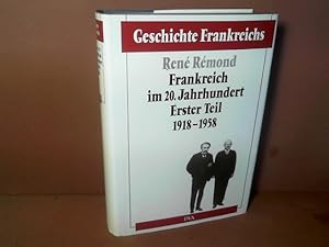 Bild des Verkufers fr Frankreich im 20. Jahrhundert, Teil 1: 1918-1958. (= Geschichte Frankreichs, Band 6). zum Verkauf von Antiquariat Deinbacher