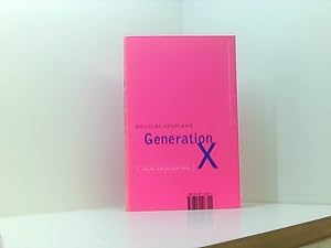 Bild des Verkufers fr Generation X: Tales for an accelerated Culture zum Verkauf von Book Broker