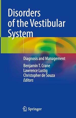 Imagen del vendedor de Disorders of the Vestibular System a la venta por BuchWeltWeit Ludwig Meier e.K.