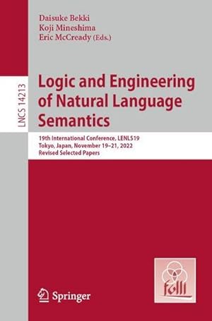 Seller image for Logic and Engineering of Natural Language Semantics for sale by BuchWeltWeit Ludwig Meier e.K.