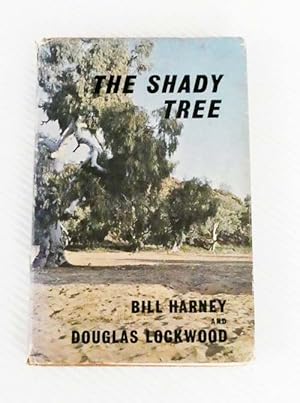 Imagen del vendedor de The Shady Tree a la venta por Adelaide Booksellers