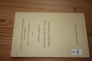 Denkschrift zur Seelenführung. Übersetzt, hrsg. und eingeleitet von Linus Bopp. (= Schriften zur ...