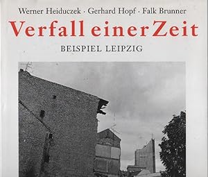 Image du vendeur pour Verfall einer Zeit : Beispiel Leipzig mis en vente par bcher-stapel