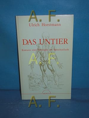 Bild des Verkufers fr Das Untier. Konturen einer Philosophie der Menschenflucht zum Verkauf von Antiquarische Fundgrube e.U.