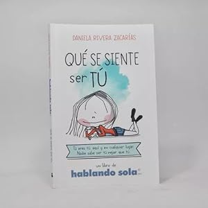 Seller image for Qu Se Siente Ser T Daniela Rivera Zacaras Urano 2018 Z5 for sale by Libros librones libritos y librazos