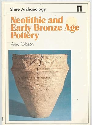 Immagine del venditore per Neolithic and Early Bronze Age Pottery venduto da Turn The Page Books