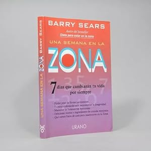 Seller image for Una Semana En La Zona Barry Sears 2003 Bd5 for sale by Libros librones libritos y librazos