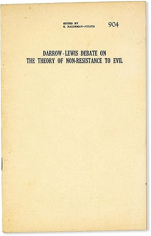 Immagine del venditore per Darrow-Lewis Debate on the Theory of Non-Resistance to Evil venduto da Lorne Bair Rare Books, ABAA