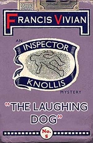 Seller image for The Laughing Dog: An Inspector Knollis Mystery: 5 (The Inspector Knollis Mysteries) for sale by WeBuyBooks