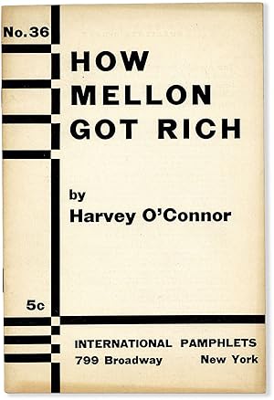 How Mellon Got Rich