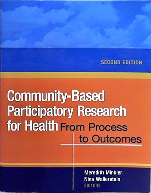 Seller image for Community-Based Participatory Research for Health: From Process to Outcomes (Wiley Desktop Editions) for sale by Berliner Bchertisch eG