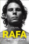 Imagen del vendedor de Rafa, la meva histria a la venta por AG Library