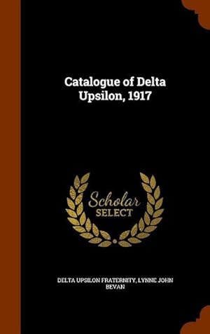 Seller image for Catalogue of Delta Upsilon, 1917 for sale by moluna