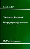 Bild des Verkufers fr Verbum Domini. Exhortacin apostlica postsinodal sobre la Palabra de Dios zum Verkauf von AG Library