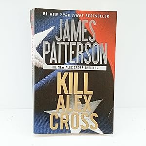 Seller image for Kill Alex Cross (Alex Cross, 17) for sale by Cat On The Shelf