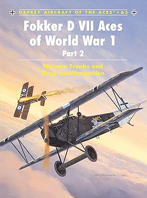 Image du vendeur pour Fokker D VII Aces of World War I mis en vente par moluna