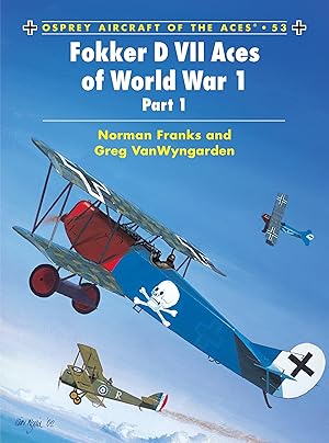 Image du vendeur pour Fokker D VII Aces of World War I mis en vente par moluna