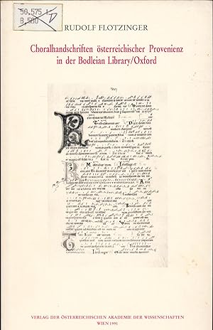 Bild des Verkufers fr Choralhandschriften sterreichischer Provenienz in der Bodleian Library/Oxford zum Verkauf von avelibro OHG