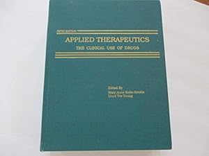 Imagen del vendedor de Applied Therapeutics: The Clinical Use of Drugs a la venta por WeBuyBooks