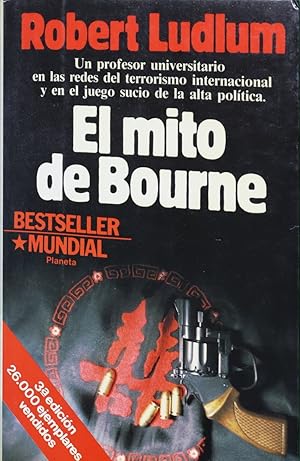 Bild des Verkufers fr El mito de Bourne zum Verkauf von Librera Alonso Quijano