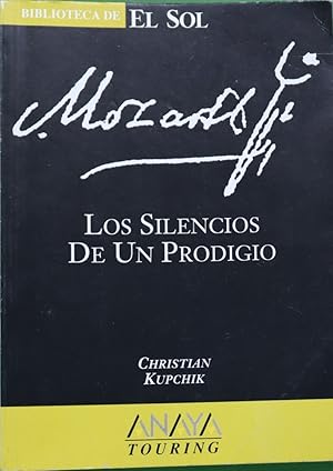 Immagine del venditore per Mozart, los silencios de un prodigio venduto da Librera Alonso Quijano