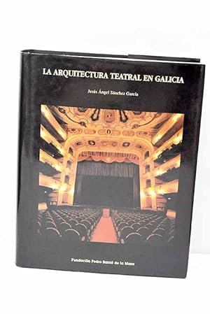 Immagine del venditore per La arquitectura teatral en Galicia venduto da Alcan Libros