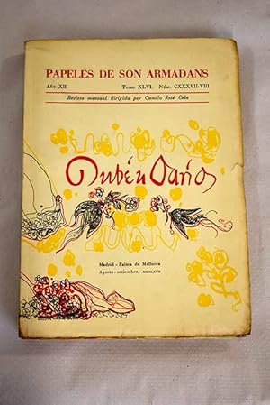 Bild des Verkufers fr Papeles de Son Armadans, ao XII, tomo XLVI, n. CXXXVII-VIII (agosto-setiembre, 1967).:: El arcngel disfrazado de indio; El difunto Matas Pascual vuelve a la vida; Tres retratos de Rubn Daro; El Rubn Daro hacia dentro; Rubn Daro y el erotismo; Tensiones interiores en la obra de Rubn Daro; Los americanismos en Rubn Daro; Notas sobre el modernismo en Espaa; Rubn Daro y la Poesa castellana; El gongorismo de Rubn Daro; Rubn Daro. El hombre y su lenguaje; Rubn Daro y Asturias zum Verkauf von Alcan Libros