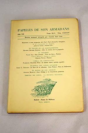 Bild des Verkufers fr Papeles de Son Armadans, ao XII, tomo XLV, n. CXXXIV (mayo, 1967).:: Respuesta a unas preguntas del Profesor Alexandru Georgescu, de la Universidad de Bucarest, para la revista Secolul 20; Sobre la tcnica de la greguera; Diez poemas (versin literal de Ramn Daz); Poemas; Sonetos a Adonis; Poemas; El ltimo teatro realista espaol; La base de la columna; Paca la redentora; Juan Ziga y su trayectoria pictrica; Recordando a Azorn; El parc Gell, de Gaud; La hora de razonar zum Verkauf von Alcan Libros