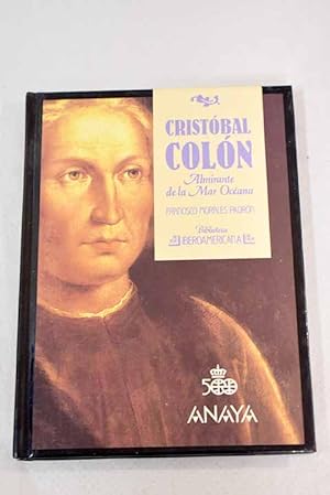 Imagen del vendedor de Cristóbal Colón, Almirante de la Mar Océana a la venta por Alcaná Libros