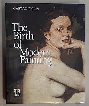 Seller image for The Birth of Modern Painting. for sale by City Basement Books