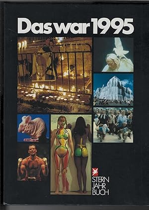Bild des Verkufers fr Das war 1995. Stern Jahrbuch. zum Verkauf von Antiquariat Frank Dahms