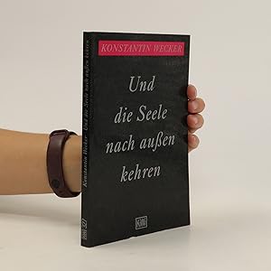 Seller image for Und die Seele nach aussen kehren for sale by Bookbot