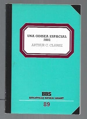 Imagen del vendedor de 2001 UNA ODISEA ESPACIAL a la venta por Desvn del Libro / Desvan del Libro, SL