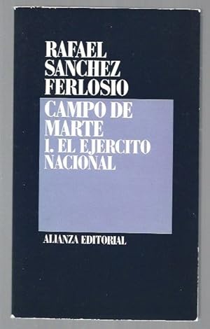 Imagen del vendedor de CAMPO DE MARTE I: EL EJERCITO NACIONAL a la venta por Desvn del Libro / Desvan del Libro, SL