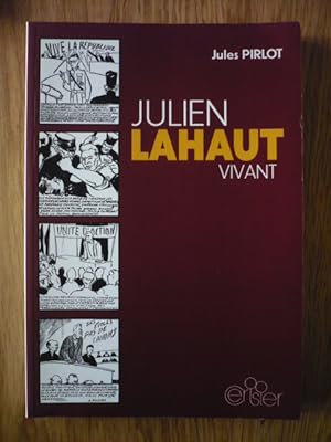 Seller image for Julien Lahaut vivant for sale by D'un livre  l'autre