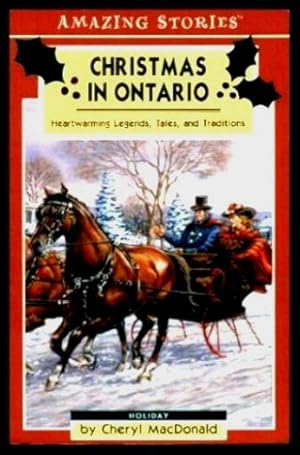 CHRISTMAS IN ONTARIO - Legends, Tales and Traditions