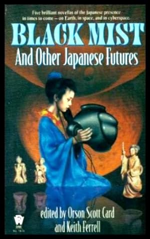 Bild des Verkufers fr BLACK MIST - and Other Japanese Futures zum Verkauf von W. Fraser Sandercombe