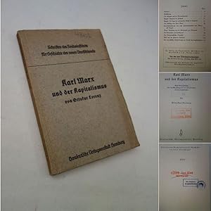 Bild des Verkufers fr Karl Marx und der Kapitalismus. Eine Untersuchung ber die Grundbegriffe der marxistischen Klassenkampflehre. Aus der Reihe "Schriften des Reichsinstituts fr Geschichte des neuen Deutschlands" zum Verkauf von Galerie fr gegenstndliche Kunst