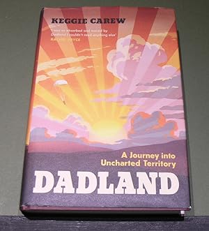 Immagine del venditore per DADLAND; A journey into uncharterd Territory venduto da powellbooks Somerset UK.