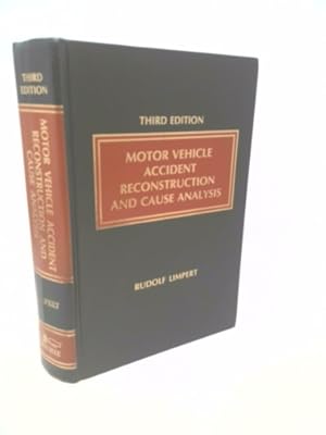 Imagen del vendedor de Motor vehicle accident reconstruction and cause analysis a la venta por ThriftBooksVintage