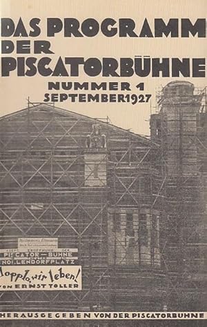 Seller image for Facsimile: Das Programm der Piscatorbhne. Nummer 1 / September 1927. - Inhalt: L. Trotzki - Auf dem Wege zur Kunst (aus: Literatur und Revolution) / Kurztexte zu Ernst Toller / Leo Lania / Alfred Wolfenstein / Bertold Brecht / Lion Feuchtwanger / Tilla Durieux, Max Pallenberg, Alexander Granach, Sybille Binder, Leonhard Steckel, Paul Graetz, Oscar Sima, Renee Stobrawa, Erwin Kalser, Werner Hollmann, Traugott Mller, Edmund Meisel, Margarete Wellhner, Karl Hannemann (jeweils mit Foto) / Ernst Toller: Im Irrenhaus. Besetzungszettel zu 'Max Hoelz - Briefe aus dem Zuchthaus. for sale by Antiquariat Carl Wegner