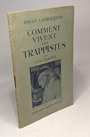 Seller image for Comment vivent les trappistes / pages catholiques for sale by crealivres