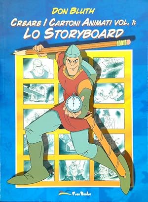 Immagine del venditore per Creare i cartoni animati Vol. 1: Lo Storyboard venduto da Librodifaccia