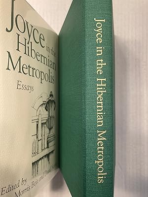 Seller image for Joyce in the Hibernian Metropolis Essays for sale by T. Brennan Bookseller (ABAA / ILAB)