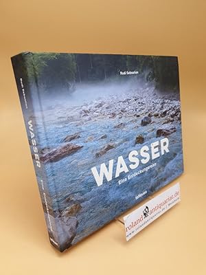 Seller image for Wasser : eine Entdeckungsreise = Water : a journey through the element for sale by Roland Antiquariat UG haftungsbeschrnkt